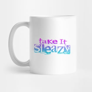 Take It Sleazy Blue Mug